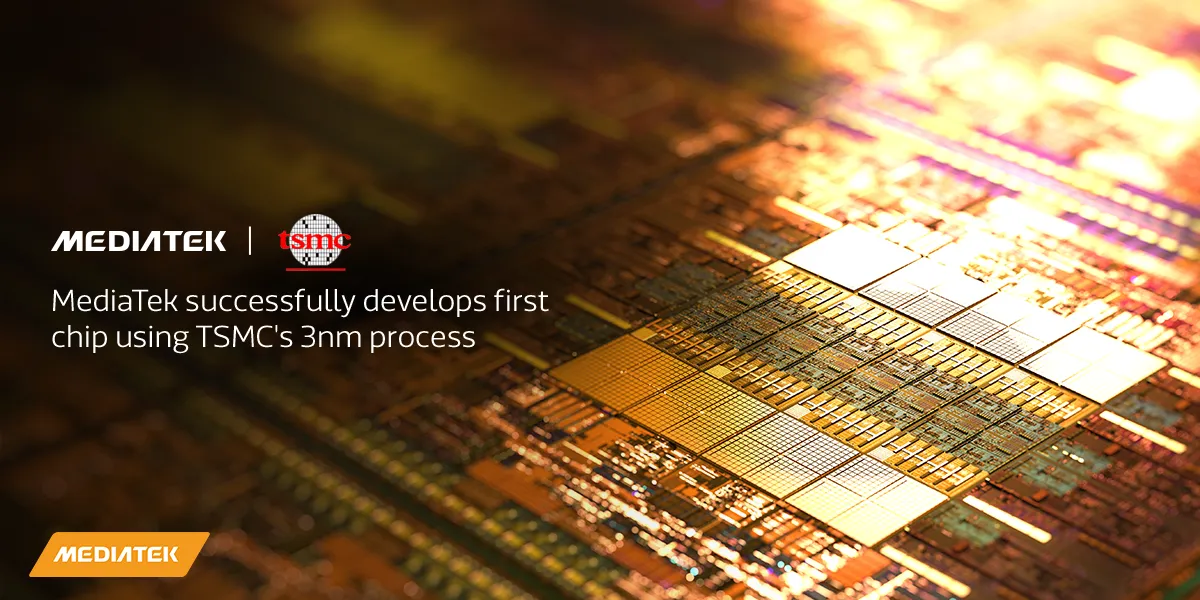 MediaTek ha logrado la fabricación de un chip de 3 nanómetros de la mano de TSMC